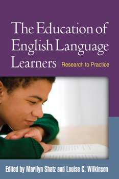 The Education of English Language Learners: Research to Practice - Book  of the Challenges in Language and Literacy