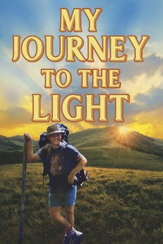 Paperback My Journey to the Light Book