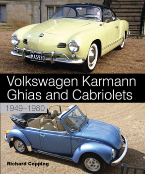 Hardcover Volkswagen Karmann Ghias and Cabriolets: 1949-1980 Book