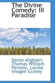 The Divine Comedy : Part III Paradise
