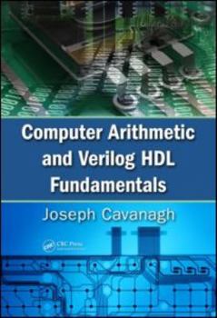 Hardcover Computer Arithmetic and Verilog Hdl Fundamentals Book