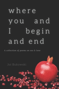 Paperback Where You And I Begin And End Book