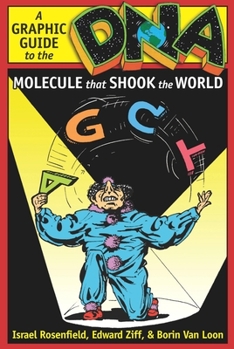 Paperback Dna: A Graphic Guide to the Molecule That Shook the World Book
