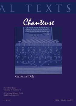 Paperback Chanteuse / Cantatrice (Heretical Texts) Book