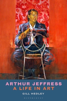 Hardcover Arthur Jeffress: A Life in Art Book