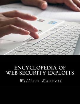 Paperback Encyclopedia of Web Security Exploits Book