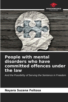 Paperback People with mental disorders who have committed offences under the law Book