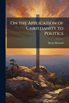 Paperback On the Application of Christianity to Politics Book