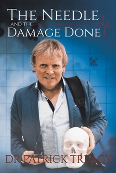 Paperback The Needle and the Damage Done Book