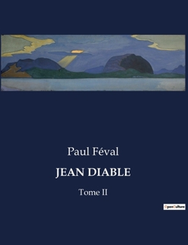Paperback Jean Diable: Tome II [French] Book