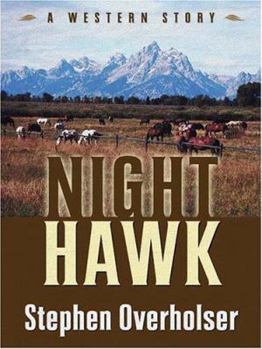 Hardcover Night Hawk: A Western Story Book