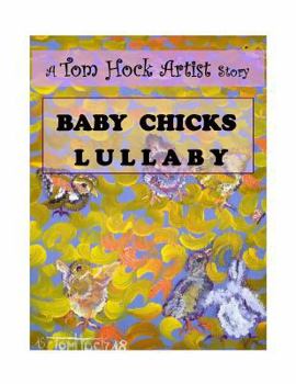 Paperback Baby Chicks Lullaby Book