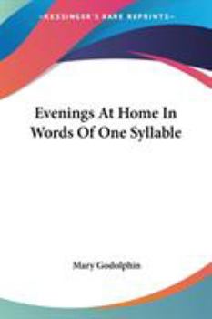 Paperback Evenings At Home In Words Of One Syllable Book