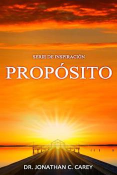 Paperback Serie de Inspiración: Propósito [Spanish] Book