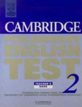 Paperback Cambridge Preliminary English Test 2 Teacher's book: Examination Papers from the University of Cambridge Examinations Syndicate Book