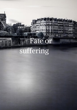 Paperback Fate or suffering Book