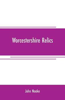 Paperback Worcestershire relics Book