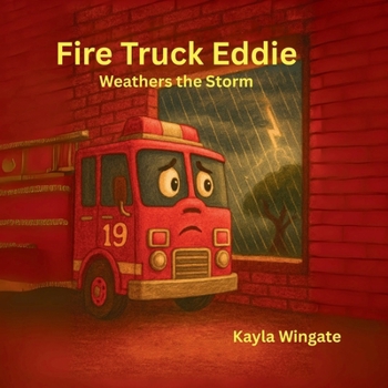 Paperback Fire Truck Eddie Weathers the Storm Book