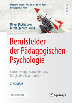 Paperback Berufsfelder Der Pädagogischen Psychologie: Karrierewege, Kompetenzen, Tätigkeitsschwerpunkte [German] Book