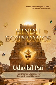 Paperback Hindu Economics: The Dharmic Blueprint for Prosperity and Harmony Book