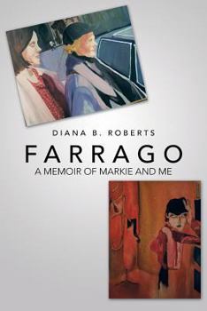 Paperback Farrago: A Memoir of Markie and Me Book