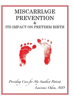 Miscarriage Prevention: & Its Impact on Preterm Birth
