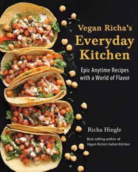 Paperback Vegan Richa's Everyday Kitchen: Epic Anytime Recipes with a World of Flavor Book