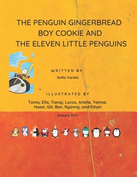 Paperback The Penguin Gingerbread Boy Cookie And The Eleven Little Penguins Book