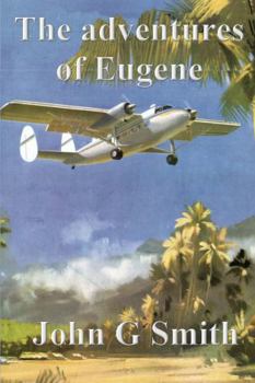 Paperback The adventures of Eugene Book