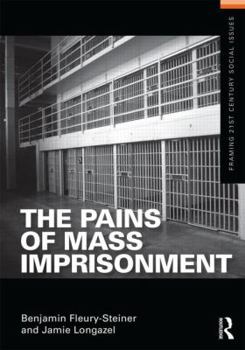 Paperback The Pains of Mass Imprisonment Book