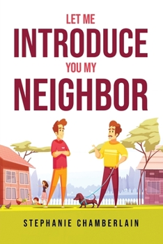 Paperback Let Me Introduce You My Neighbor Book