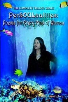 Paperback PerSOULnalities: Poems for Every Kind of Woman: The Complete Trilogy Series Book