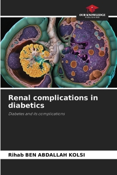 Paperback Renal complications in diabetics Book