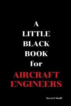 Paperback A Little Black Book: For Aircraft Engineers Book