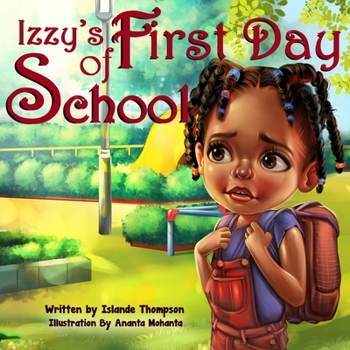 Paperback Izzy's First Day of School Book