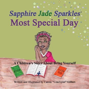 Paperback Sapphire Jade Sparkles' Most Special Day Book