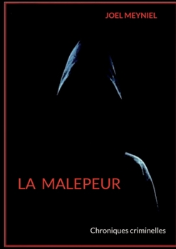 Paperback La malepeur [French] Book