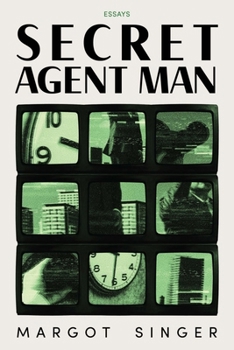 Paperback Secret Agent Man: Essays Book