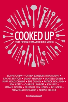 Paperback Cooked Up: Food Fiction from Around the World Book