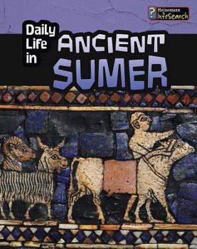 Paperback Daily Life in Ancient Sumer Book