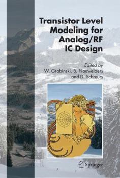 Hardcover Transistor Level Modeling for Analog/RF IC Design Book