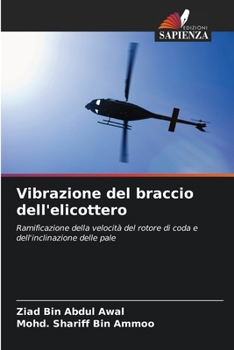 Vibrazione del braccio dell'elicottero