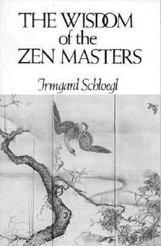 Paperback The Wisdom of the Zen Masters Book