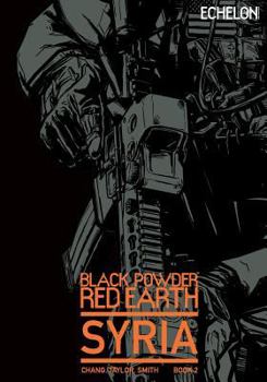 Paperback Black Powder Red Earth Syria V2 Book