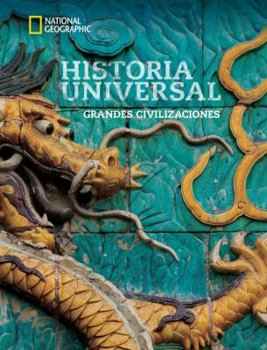 Hardcover National Geographic World History Great Civilizations, Spanish Student Edition [Spanish] Book