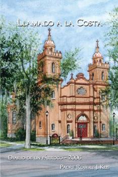 Paperback Llamado a la Costa: Diario de un Párroco - 2006 Book