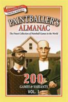 Paperback Paintballer's Almanac Vol. 1 Book