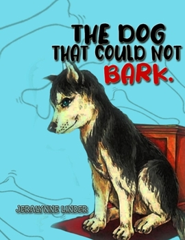 Paperback The Dog That Couldn't Bark Book