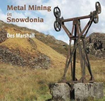 Paperback Compact Wales: Snowdonia Metal Mines Book
