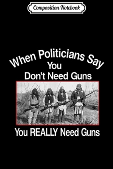 Composition Notebook: 2nd Amendment Rights. Native American. Gun Control. Patriot  Journal/Notebook Blank Lined Ruled 6x9 100 Pages